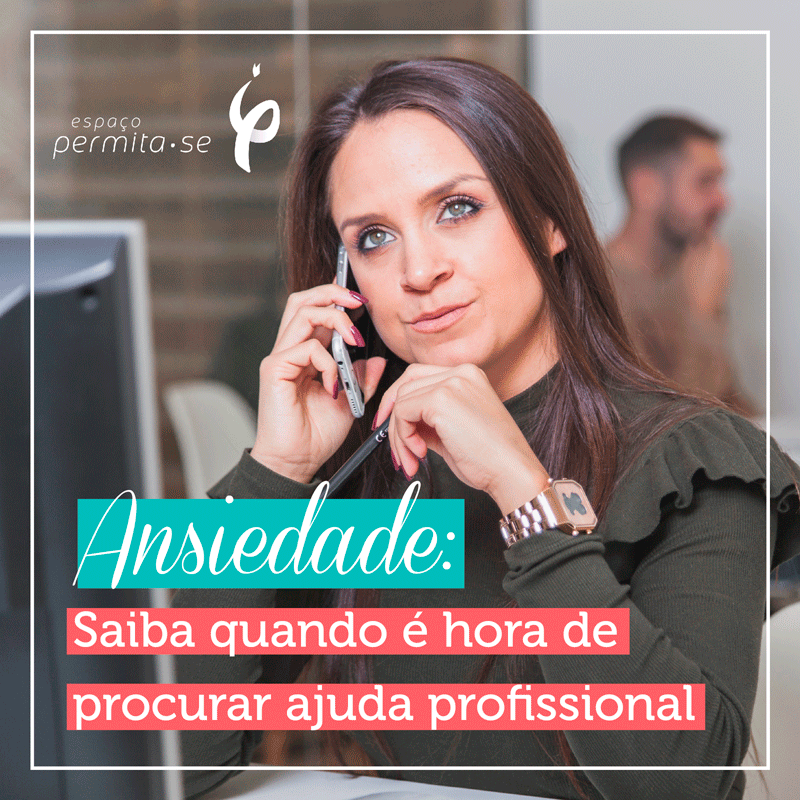 Ansiedade: Saiba quando procurar ajuda de um profissional